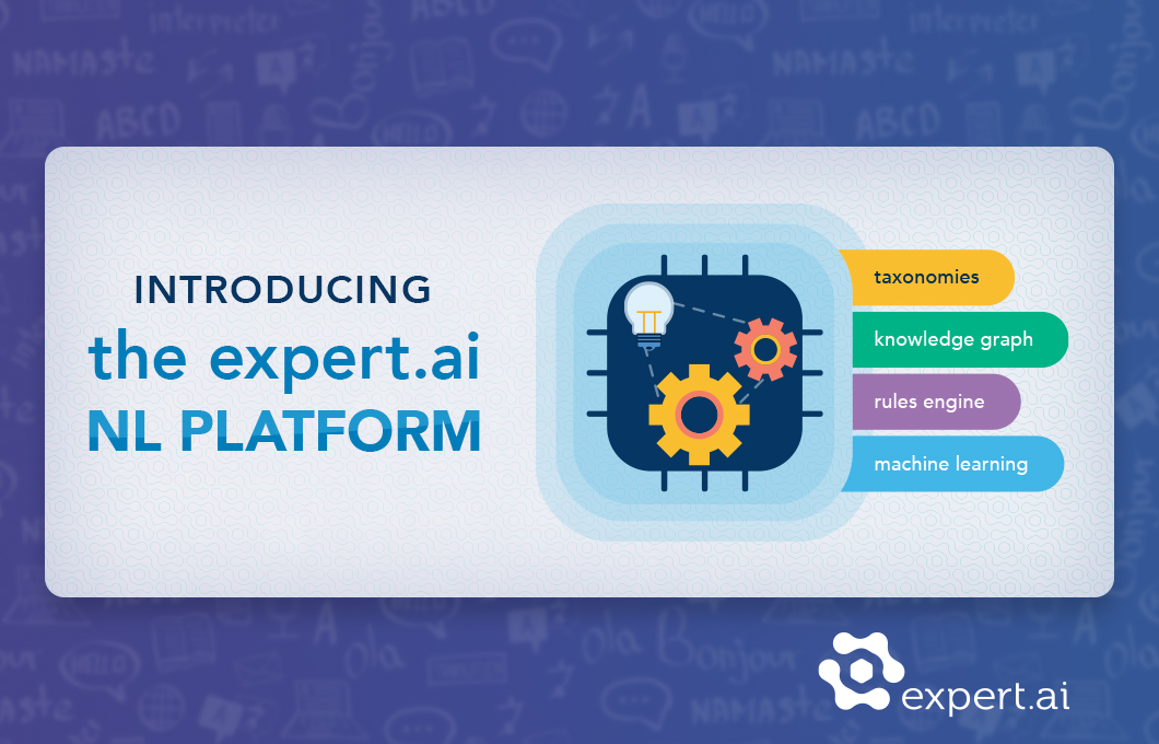 Expert.ai lancia la nuova piattaforma ibrida basata sulla comprensione del linguaggio naturale