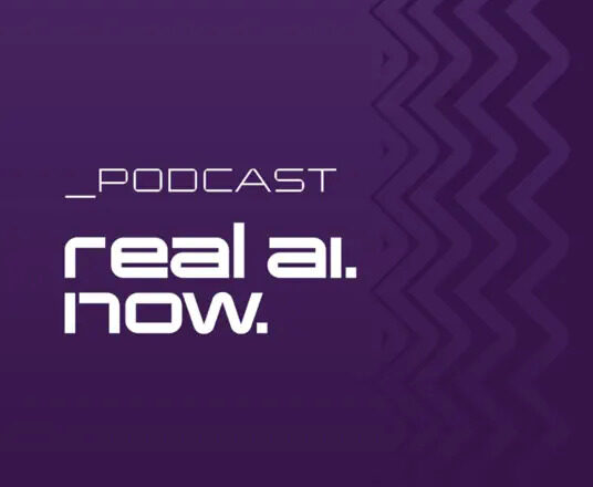 real ai. now. podcast